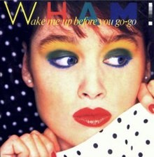 Wham  -  Wake Me up Before you Go-Go (80s DJ Friendly Redrum)(Clean)